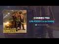 LPB Poody & 42 Dugg - Connected (AUDIO)