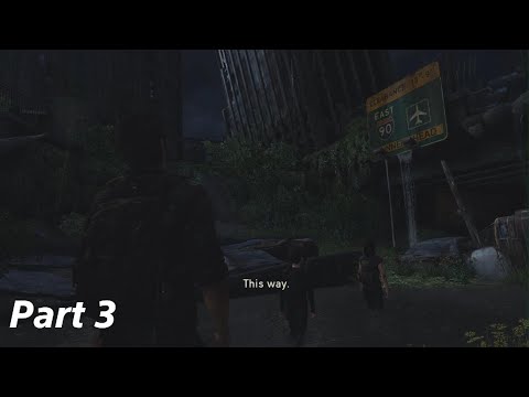 The Last of Us Remastered [PS5] Part 3 Gameplay Walkthrough