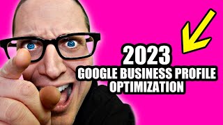 Google My Business Profile Optimization - Expert Tutorial 2024