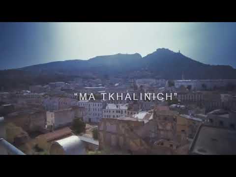 Cheb Bilal sghir - DJ sem ( matkhaliniche ) 2019