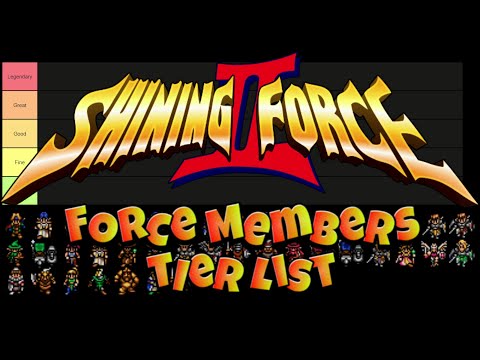 Shining Force 2 - Tier List - Force Members (Spoilers)