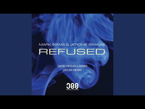 Refused (David Gravell Radio Edit)