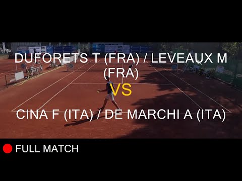 DUFORETS T (FRA) / LEVEAUX M (FRA) VS CINA F (ITA) / DE MARCHI A (ITA) - La Balle Mimosa 2021