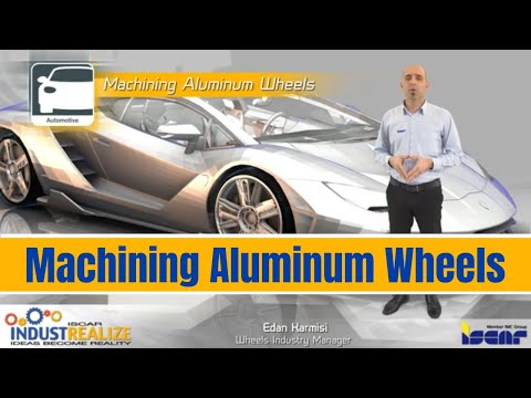 ISCAR INDUSTRY TALK  - Aluminum Wheels [Automotive]