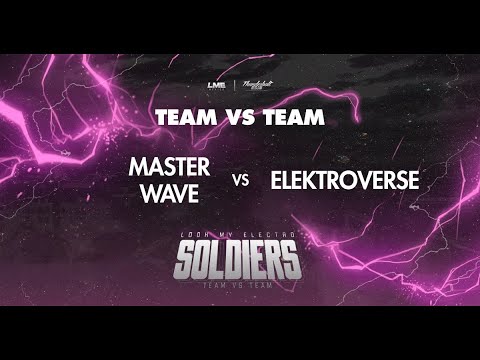 Master Wave vs Elektroverse | Team Vs Team | LOOK MY ELECTRO 2021