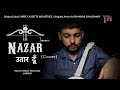 Nazar उतार दूँ Cover Jai Shankar Chaudhary Shree Cassette Jainen Khatu Shyam Bhajan 20