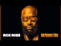 Rick Ross - Hold me Back [Explicit] [God Forgives I Dont]