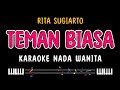TEMAN BIASA Karaoke Nada Wanita RITA SUGIARTO