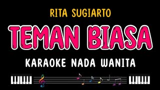 Download lagu TEMAN BIASA - Karaoke Nada Wanita [ RITA SUGIARTO ] mp3