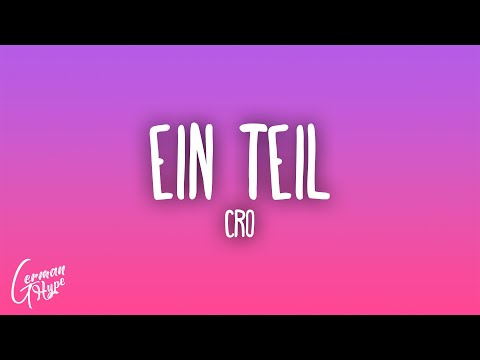 Ein Teil - Cro