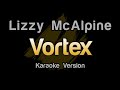 Lizzy McAlpine - Vortex (Karaoke Version)