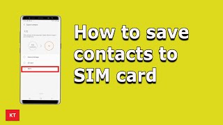 How to save contacts to SIM card