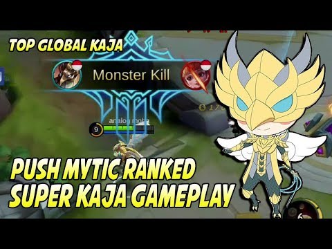 Super Kaja, Push Mytic Rank Solo Player - Top Global Kaja - Mobile Legends