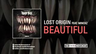 Lost Origin feat. Minckz - Beautiful
