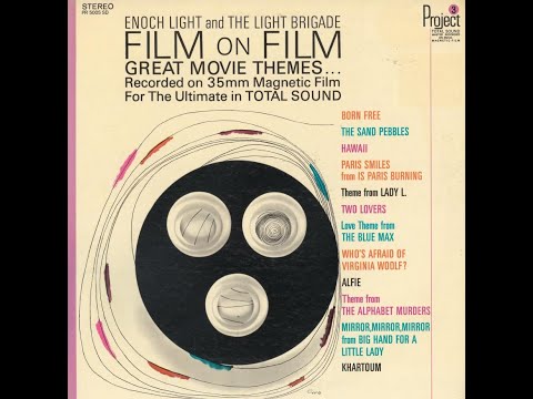 Enoch Light and The Light Brigade - FILM ON FILM - Great Movie Themes (1966)