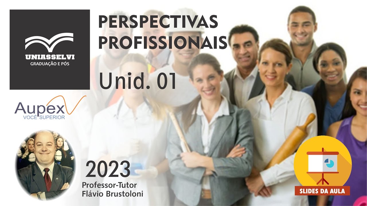 Perspectivas Profissionais (2023) | UNIDADE 1