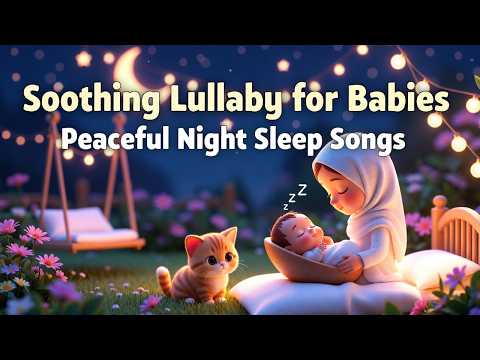 Mozart and Brahms Lullaby | Peaceful Sleep lullaby | Soothing Islamic lullaby for babies