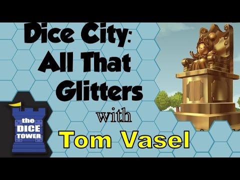 Dice Tower Reviews: Dice City: All that Glitters