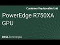 The Dell PowerEdge R750xa