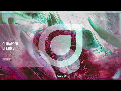 Oli Harper - Lifetime [OUT NOW]
