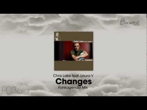 Chris Lake feat. Laura V - Changes (Funkagenda Mix)