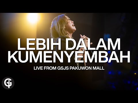 Lebih Dalam Kumenyembah (JPCC Worship) | Cover by GSJS Worship | Glady Febe