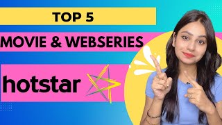 Best Movies And Web Series on Hotstar  (Top 5) | Best Movies & Series on Disney+ Hotstar 2022