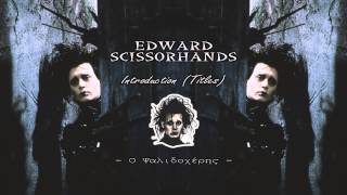 Edward Scissorhands - Introduction (Titles) [Soundtrack]