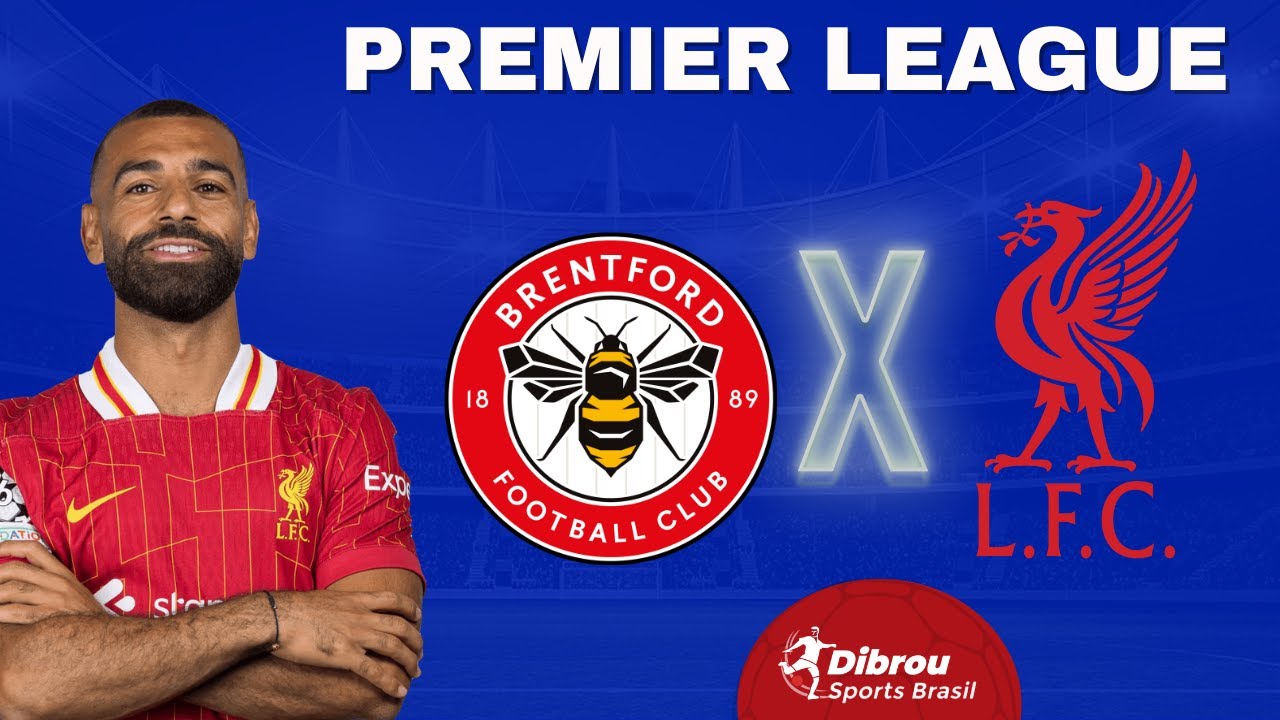 BRENTFORD X LIVERPOOL AO VIVO PREMIER LEAGUE DIRETO DO ESTÁDIO | RODADA 22 - NARRAÇÃO