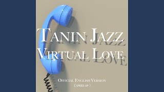 Virtual Love (Speed Up)