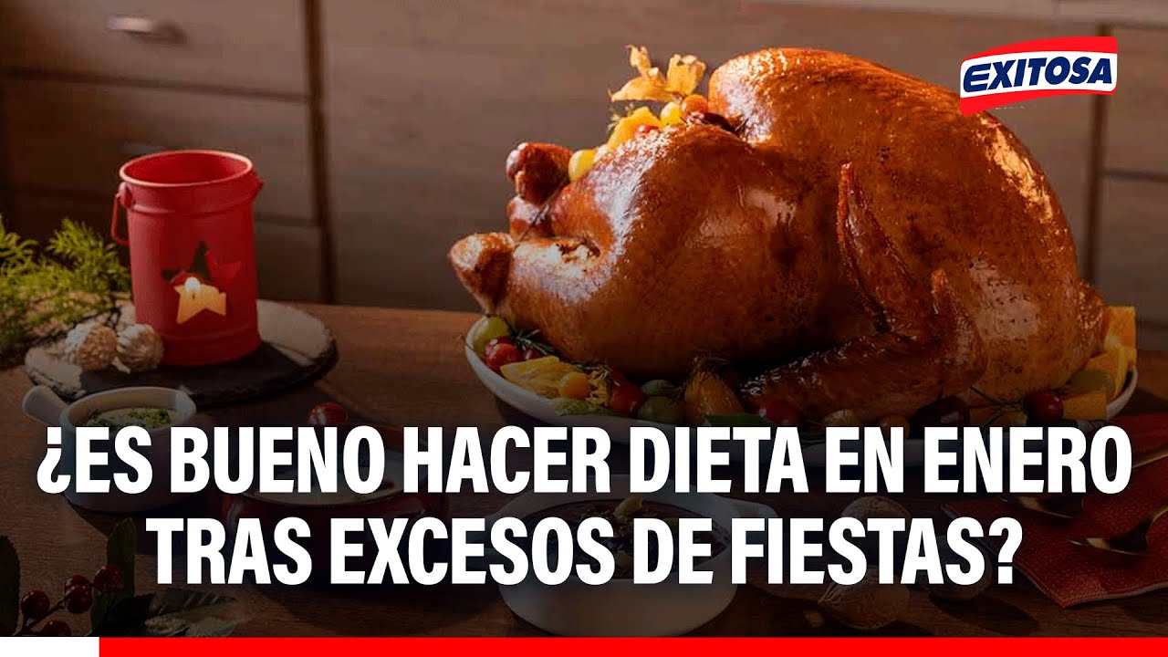 🔴🔵 ¿Es bueno hacer dieta en enero tras excesos de fiestas?