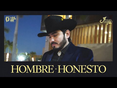 Hombre Honesto - Julio Chaidez