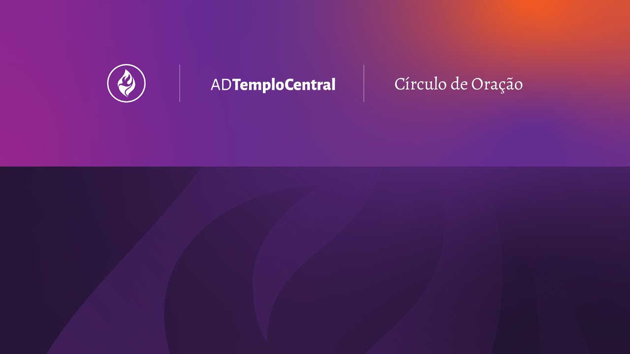 AD Templo Central | Oração | Pr. Tiago Bernardo - Lições da Sarça. Êxodo 3.2-3