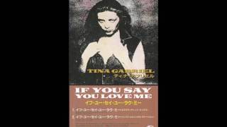 TINA GABRIEL   -   If You Say You love Me