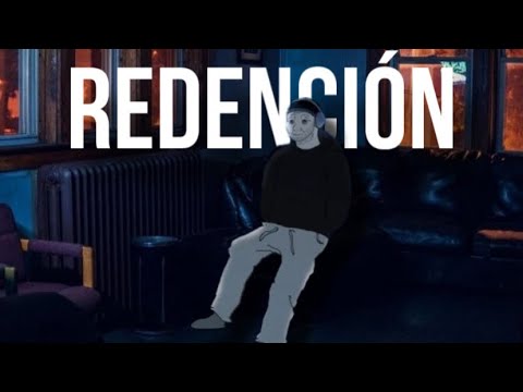 La ETAPA de “REDENCIÓN” de un HOMBRE