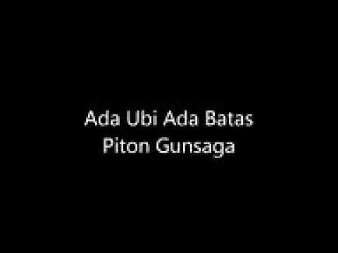 Ada ubi ada batas piton gunsaga