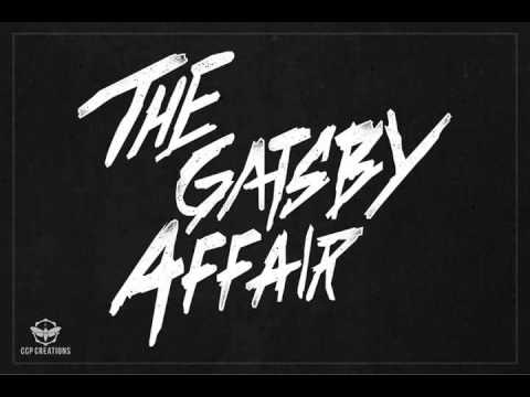 The Gatsby Affair - Speechless