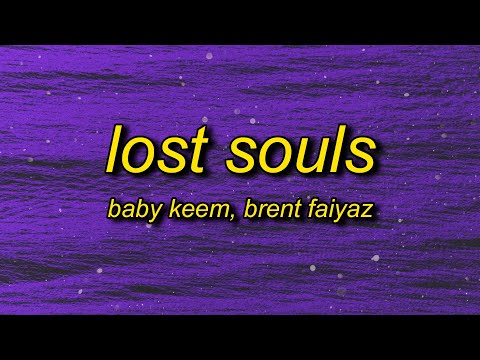 Baby Keem - lost souls (Lyrics) ft. Brent Faiyaz | 16 missed calls (slowed/TikTok Remix)