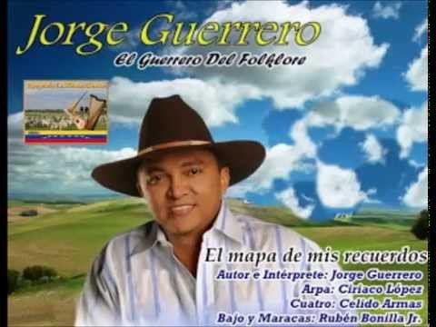 Jorge Guerrero- El Guerrero del Folklore