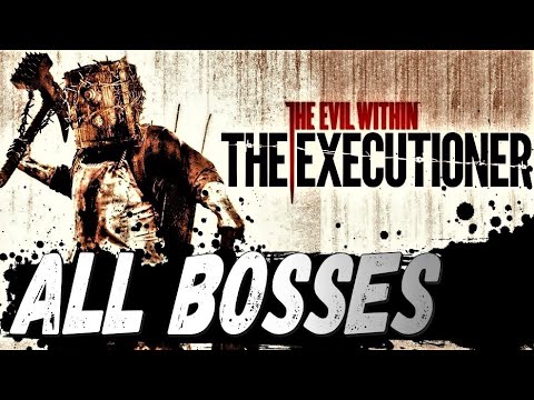 The Evil Within - The Executioner DLC :➤ ALL BOSSES [ NO DAMAGE, 4K60ᶠᵖˢ UHD ]