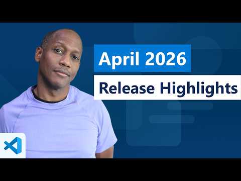 VS Code April 2026: Agents Window and Copilot CLI Upgrades