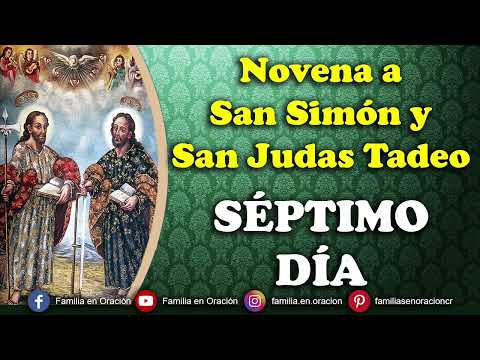 Novena a San Simon y San Judas Tadeo - Día 7