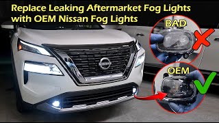 Replace Leaking Aftermarket Fog Lights with Factory OEM Lights | Nissan Rogue