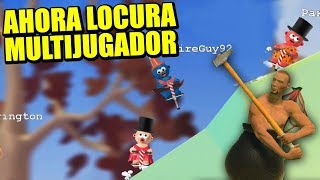 EL GETTING OVER IT MULTIJUGADOR ONLINE - POGOSTUCK: RAGE WITH YOUR FRIENDS