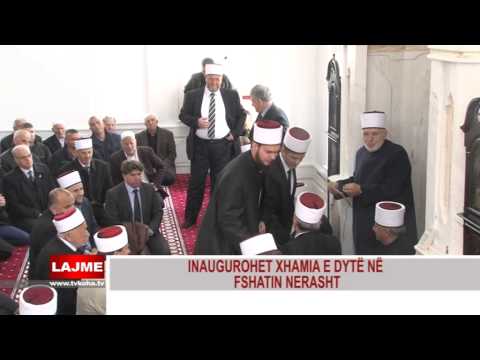 INAUGUROHET XHAMIA E DYTE NE FSHATIN NERASHT