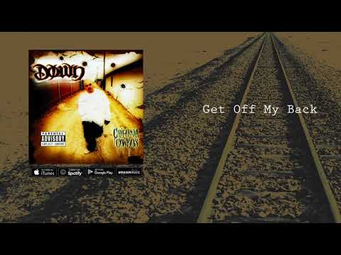 Get Off My Back - Down AKA Kilo ft. Tha Eastsidaz (Official Audio)