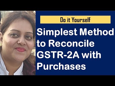 Reconciliation of GSTR 2A with purchases, GSTR 2A reconciliation in excel.how to reconcile gstr2a Video