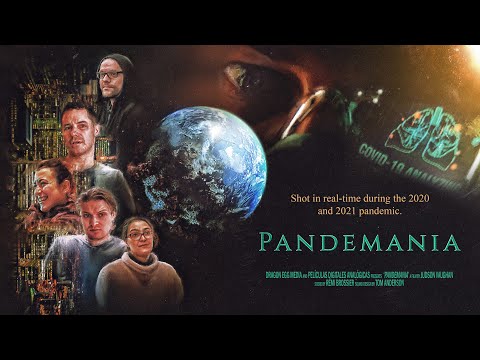 PANDEMANIA Trailer - the documentary made during lockdown in 2020 & 2021 pandemic