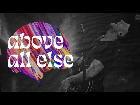 Video thumbnail for Above All Else