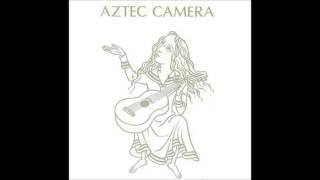 All I Need Is Everything  (Latin Mix) by Aztec Camera